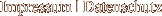 Impressum | Datenschutz