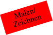 Malen/Zeichnen